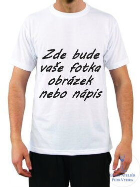 Tričko s krátkým rukávem Unisex - bílá - potisk vlastního motivu